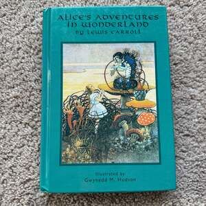 Alice's Adventures in Wonderland Illustrated by Michael Hague 1985 First Edition